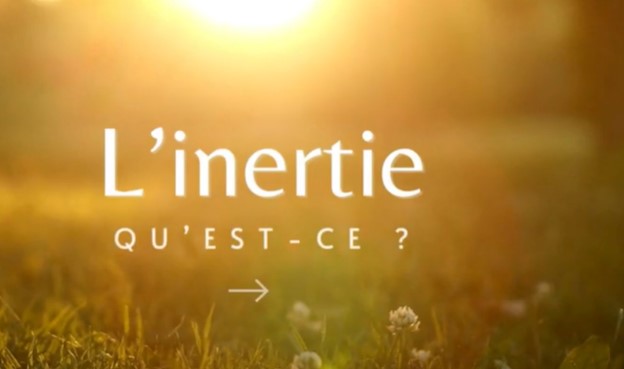 Qu'est-ce que l'inertie ?